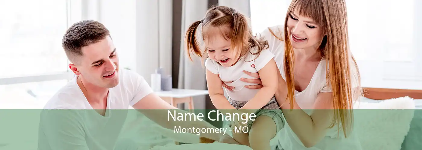  Name Change Montgomery - MO